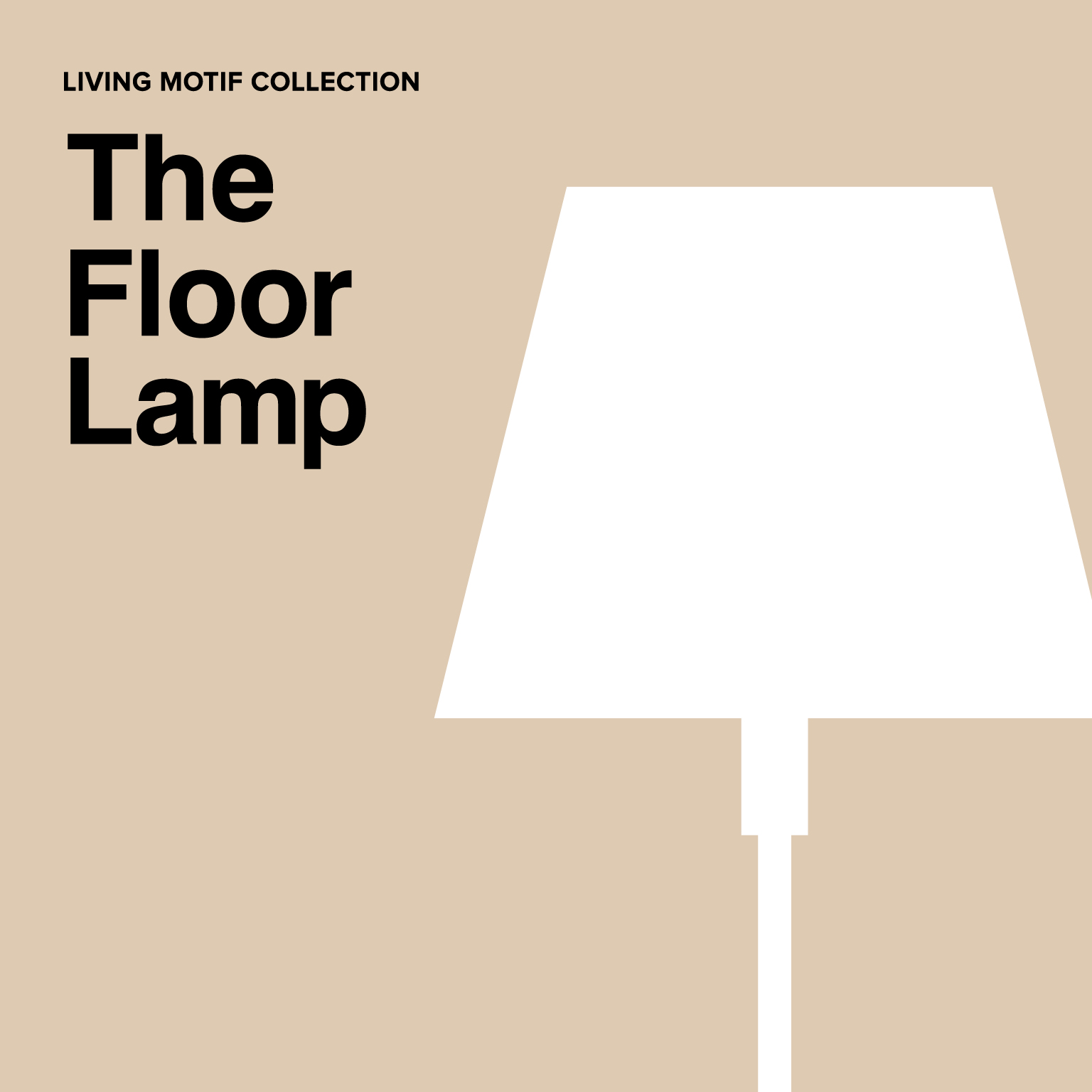 理想の空間を演出する フロアランプ | LIVING MOTIF｜家具・インテリア